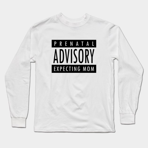 Prenatal Expecting Mom T Shirt Long Sleeve T-Shirt by DeifiedDesigns